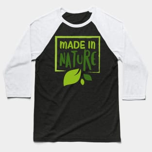 Made In Nature Baseball T-Shirt